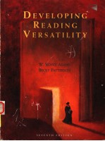 DEVELOPING READING VERSATILITY SEVENTH EDITION