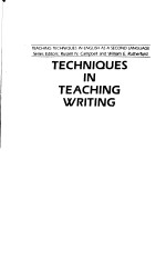 TECHNIQUES IN TEACHING WRITING