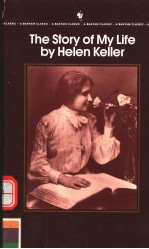 THE STORY OF MY LIFE BY HELEN KELLER