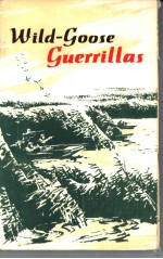 WILD-GOOSE GUERRILLAS