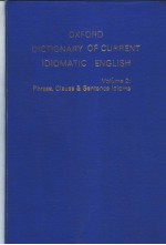 OXFORD DICTIONARY OF CURRENT IDIOMATIC ENGLISH VOLUME 2