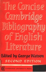 THE CONCISE CAMBRIDGE BIBLIOGRAPHY OF ENGLISH LITERATURE 600-1950 SECOND EDITION