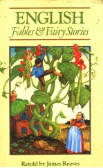 ENGLISH FABLES AND FAIRY STORIES