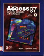 MICROSOFT ACCESS97 COMPLETE CONCEPTS AND TECHNIQUES