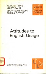 ATTITUDES TO ENGLISH USAGE