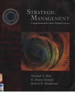 STRATEGIC MANAGEMENT COMPETITIVENESS AND GLOBALIZATION CONCEPTS THIRD EDITION