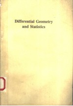 DIFFERENTIAL GEOMETRY AND STATISTICS