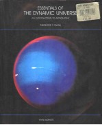 ESSENTIALS OF THE DYNAMIC UNIVERSE AN INTRODUCTION TO ASTRONOMY THIRD EDITION