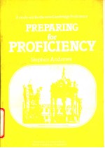 PREPARING FOR PROFICIENCY