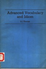 ADVANCED VOCABULARY AND IDIOM