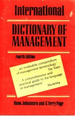 INTERNATIONAL DICTIONARY OF MANAGEMENT FOURTH EDITION