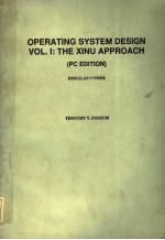 OPERATING SYSTEM DESIGN VOL.1 THE XINU APPROACH (PC EDITION)