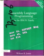 ASSEMBLY LANGUAGE FOR THE IBM PC FAMILY