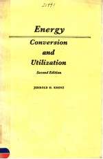 ENERGY CONVERSION AND UTILIZATION SECOND EDITION