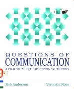 QUESTIONS OF COMMUNICATION A PRACTICAL INTRODUCTION TO THEORY