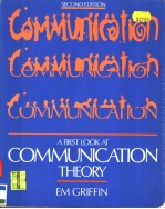 A FIRST LOOK AT COMMUNICATION THEORY SECOND EDITION