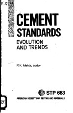 CEMENT STANDARDS EVOLUTION AND TRENDS