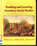 TEACHING AND LEARNING SECONDARY SOCIAL STUDIES