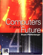 COMPUTERS IN YOUR FUTURE FOURTH EDITION