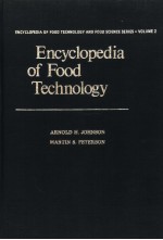 ENCYCLOPEDIA OF FOOD TECHNOLOGY AND FOOD SCIENCE SERIES VOLUMEE 2 ENCYCLOPEDIA OF FOOD TECHNOLOGY