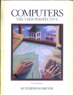 COMPUTERS THE USER PERSPECTIVE SECOND EDITION