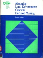 MANAGING LOCAL GOVERNMENT:CASES IN DECISION MAKING SECOND EDITION