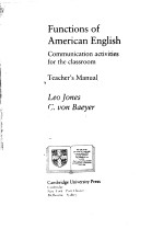 FUNCTIONS OF AMERICAN ENGLISH COMMUNICATION ACTIVITIES FOR THE CLASSROOM TEACHER'S MANUAL