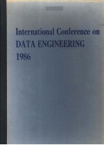 INTERNATIONAL CONFERENCE ON DATA ENGINEERING 1986