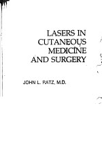 LASERS IN CUTANEOUS MEDICINE AND SURGERY