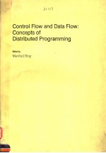 CONTROL FLOW AND DATA FLOW：CONCEPTS OF DISTRIBUTED PROGRAMMING