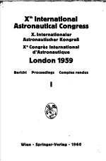 10TH INTERNATIONAL ASTRONAUTICAL CONGRESS LONDON 1959 1