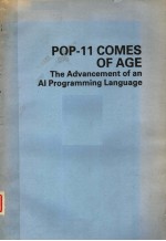 POP-11 COMES OF AGE THE ADVANCEMENT OF AN AI PROGRAMMING LANGUAGE