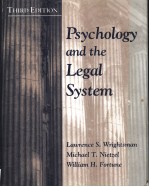 PSYCHOLOGY AND THE LEGAL SYSTEM THIRD EDITION