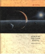 ASTRONOMY THE COSMIC JOURNEY 1987 EDITION