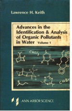 ADVANCES IN THE IDENTIFICATION & ANALYSIS OF ORGANIC POLLUTANTS IN WATER VOLUME 1