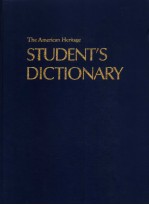 THE AMERICAN HERITAGE STUDENT'S DICTIONARY