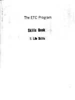 THE ETC PROGRAM SKILLS BOOK 1:LIFE SKILLS