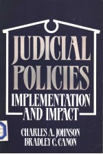 JUDICIAL POLICIES IMPLEMENTATION AND IMPACT