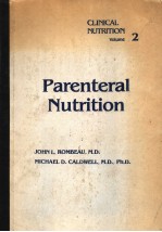 CLINICAL NUTRITION VOLUME 2 PARENTERAL NUTRITION