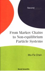 FROM MARKOV CHAINS TO NON-EQUILIBRIUM PARTICLE SYSTEMS SECOND EDITION