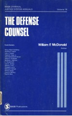 SAGE CRIMINAL JUSTICE SYSTEM ANNALS VOLUME 18 THE DEFENSE COUNSEL