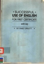 SUCCESSFUL USE OF ENGLISH FOR FIRST CERTIFICATE WITH KEY