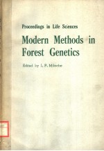 PROCEEDINGS IN LIFE SCIENCES MODERN METHODS IN FOREST GENETICS