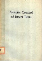 GENETIC CONTROL OF INSECT PESTS