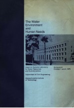 THE WATER ENVIRONMENT AND HUMAN NEEDS