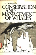 CONSERVATION AND MANAGEMENT OF WHALES