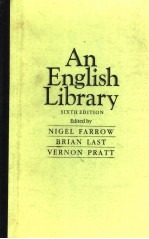 AN ENGLISH LIBRARY SIXTH EDITION