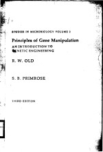 STUDIES IN MICROBIOLOGY VOLUME 2 PRINCIPLES OF GENE MANIPULATION AN INTRODUCTION TO GENETIC ENGINEER