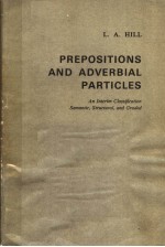 PREPOSITIONS AND ADVERBIAL PARTICLES AN INTERIM CLASSIFICATION SEMANTIC