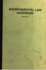 ENVIRONMENTAL LAW HANDBOOK EIGHTH EDITION